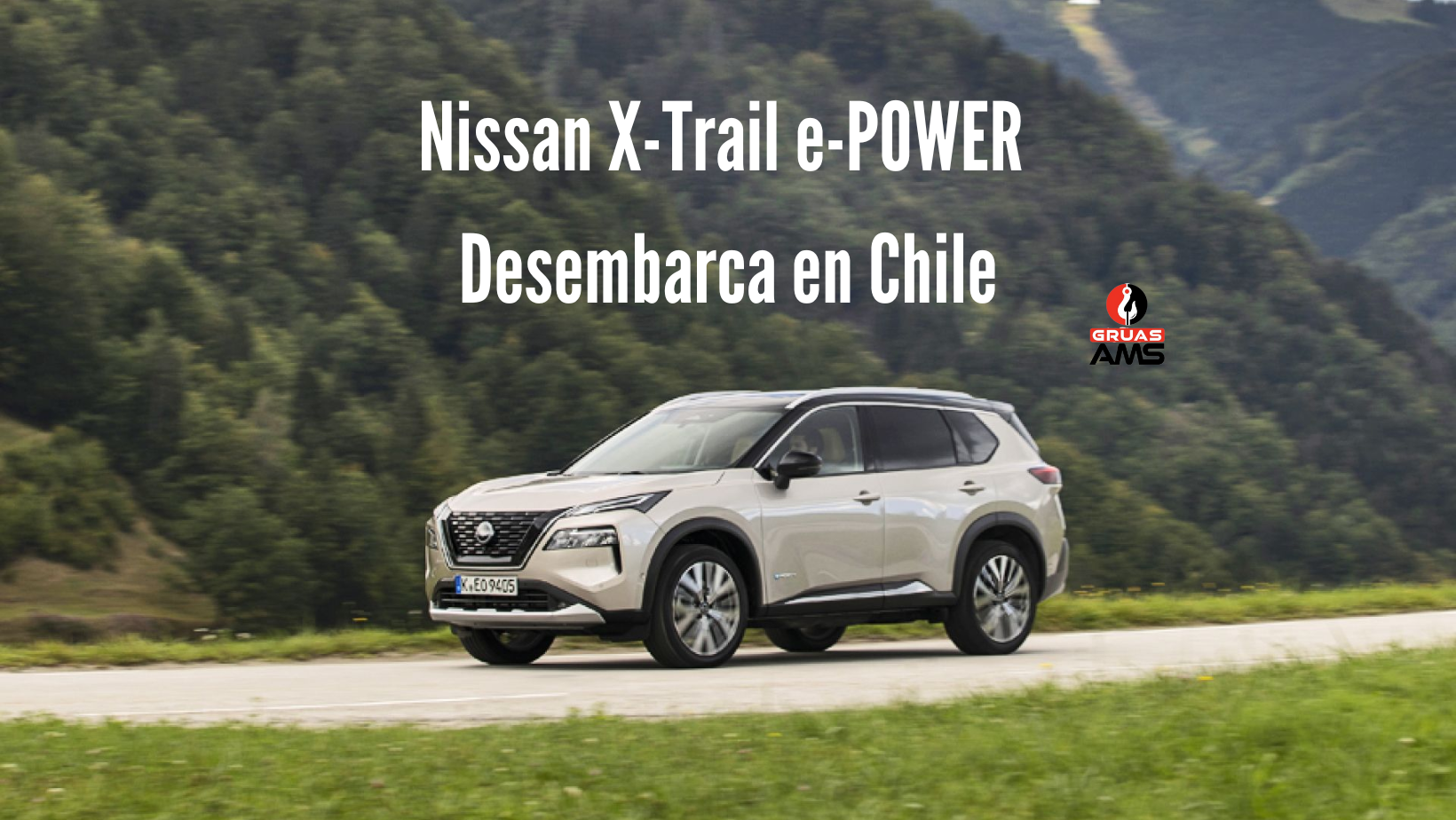 Nissan X-Trail e-POWER chile