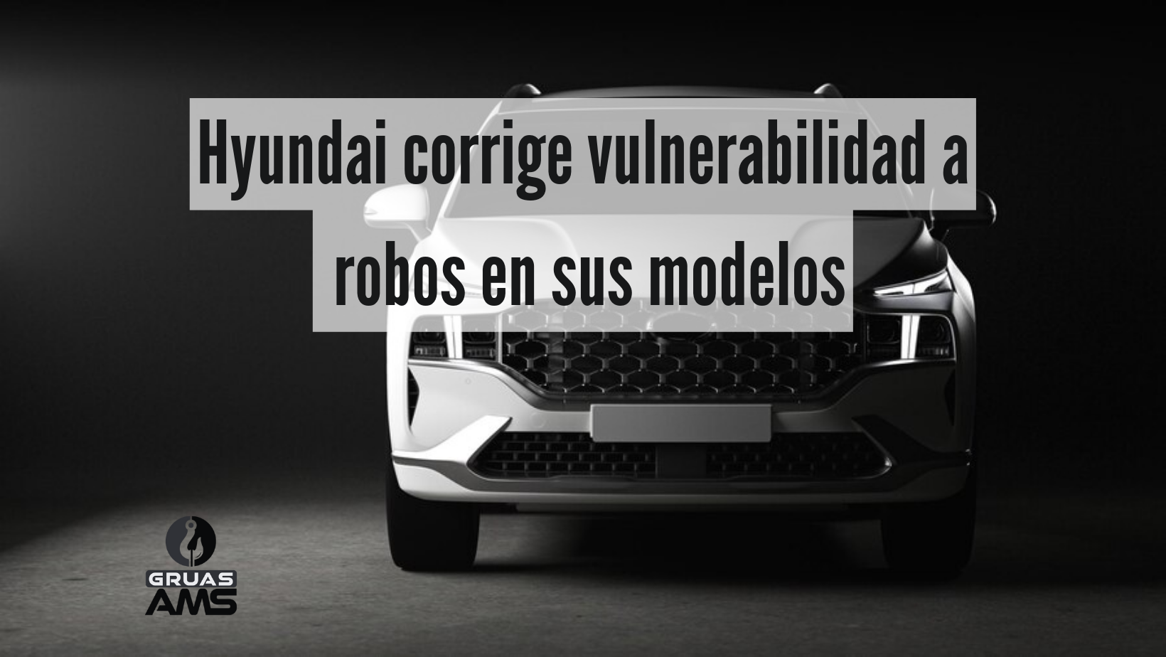 Hyundai corrige vulnerabilidad a robos a sus modelos