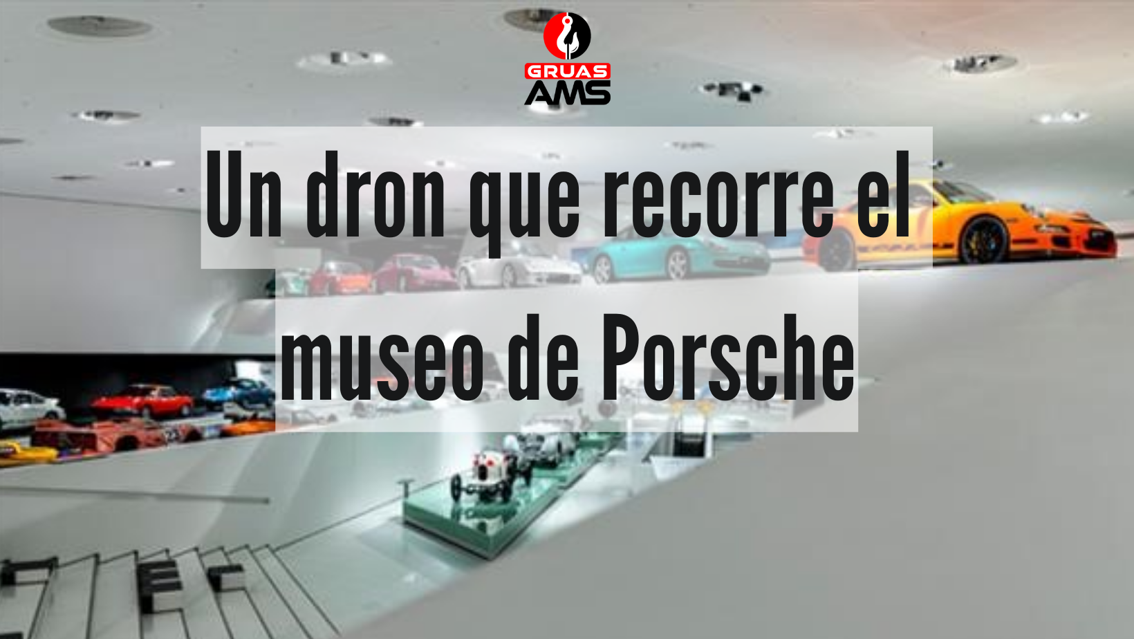 Un dron que recorre el museo de Porsche