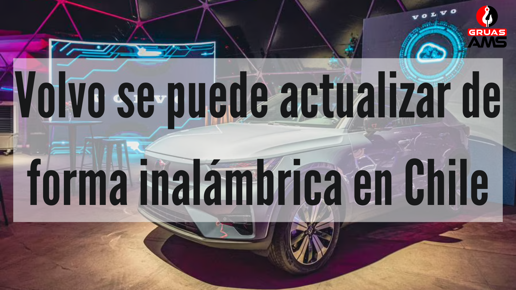 Volvo se puede actualizar de forma inalámbrica en Chile