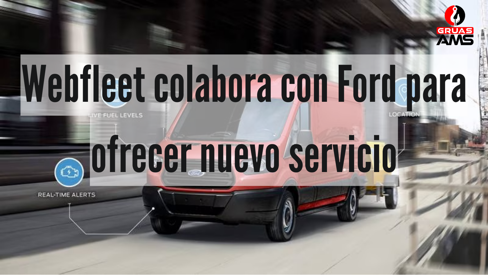 Webfleet colabora con Ford para ofrecer nuevo servicio